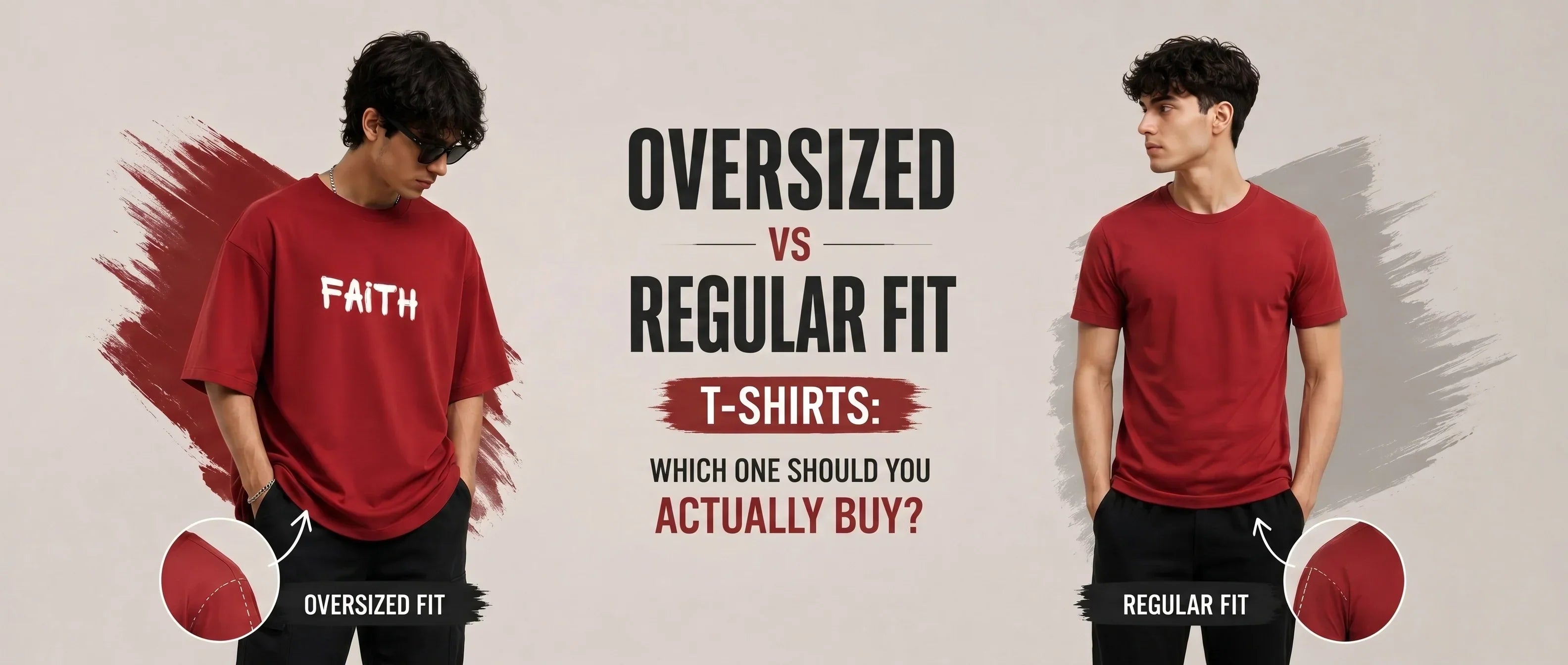 Oversized vs Regular Fit T-Shirts: Which One Should You Actually Buy?