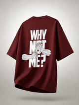 Why Not Me Rock Lee Edition Maroon Oversized T-Shirt
